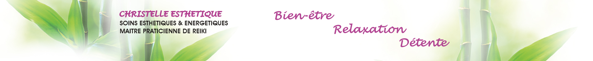 Christelle Esthétique La Chapelle Montmartin - soins esthétiques, reiki, produits LR